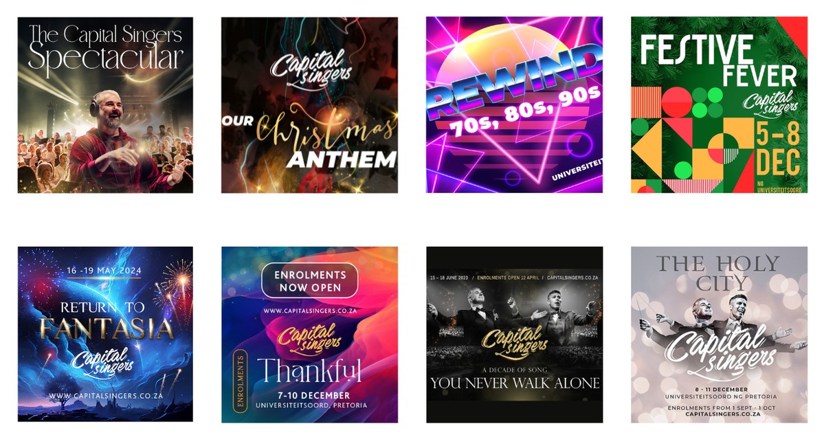Capital Singers previous productions – Spectacular, Our Christmas Anthem, Rewind, Festive Fever, Return to Fantasia, Thankful, You Never Walk Alone, The Holy City